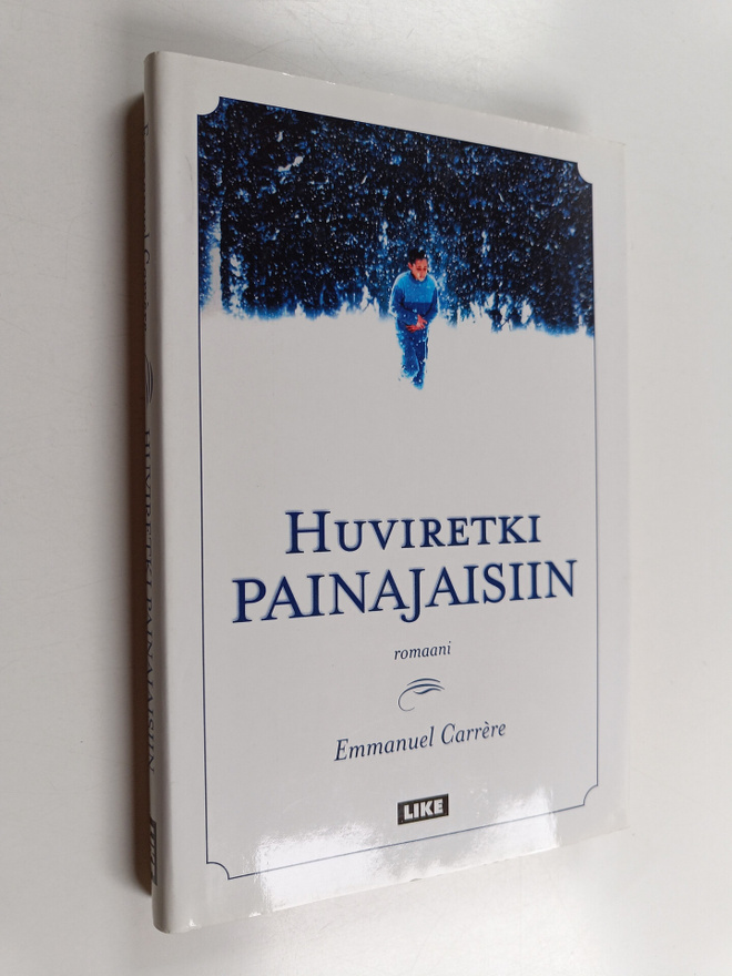 Emmanuel Carrere : Huviretki painajaisiin