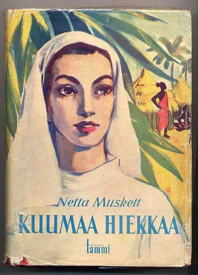 Muskett, Netta: Kuumaa hiekkaa (1.p.,sid.+kp.,1956)