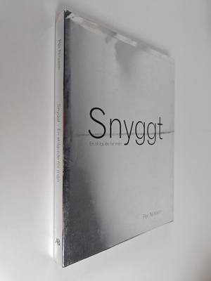 Per Nilsson : Snyggt : en stilguide för män