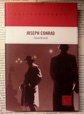 Joseph Conrad - Anarkistit (sid.)