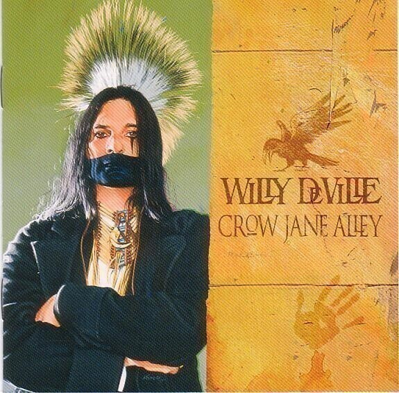 cd, Willy DeVille: Crow Jane Alley [rock, latin, ballads]