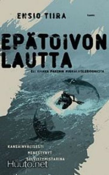 Ensio Tiira, Epätoivon lautta, sidottu kp., 2.p., -06, UUSI
