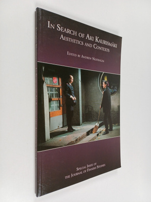Andrew Nestingen : In Search of Aki Kaurismäki