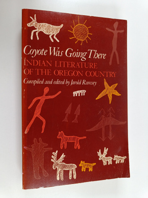 Jarold Ramsey : Coyote was going there : Indian literatur...