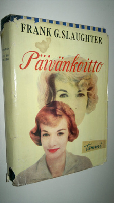 Frank G. Slaughter : Päivänkoitto