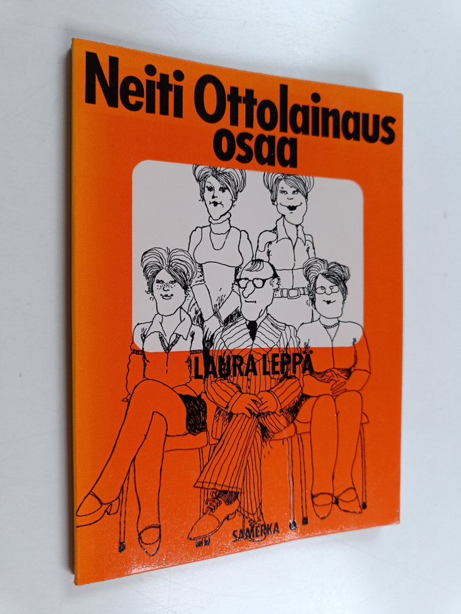 Laura Leppä : Neiti Ottolainaus osaa