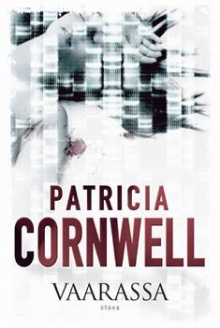 Patricia Cornwell - Vaarassa