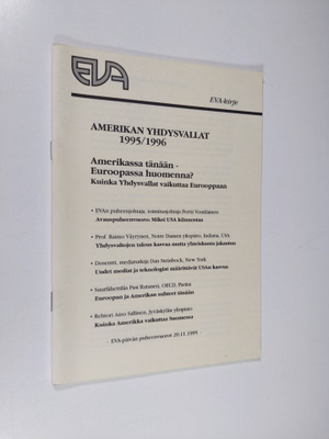 Amerikan Yhdysvallat 1995/1996 : Amerikassa tänään - Euro...