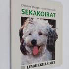 Christine Metzger : Sekakoirat - pikkukuva 1