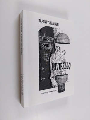 Tapani Tukiainen : Kivipallo : matkalla pyhiin