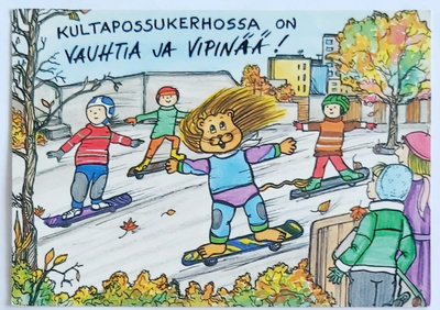 "KULTAPOSSUKERHOSSA ON VAUHTIA JA VIPINÄÄ"-KULKEMATON KORTTI