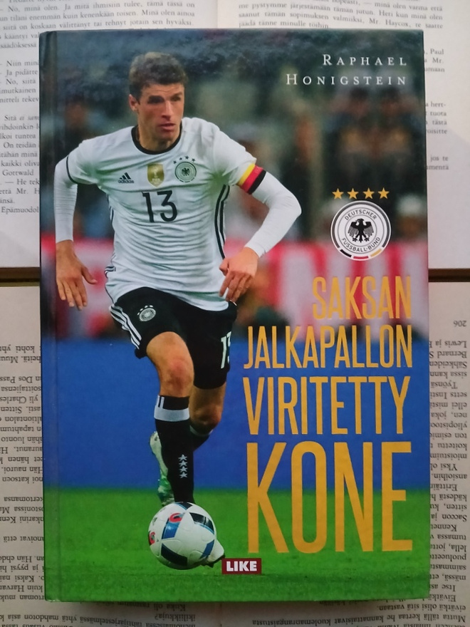 Raphael Honigstein - Saksan jalkapallon viritetty kone