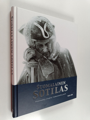 Jukka (toim.) Partanen : Suomalainen sotilas 2 : Hakkapel...