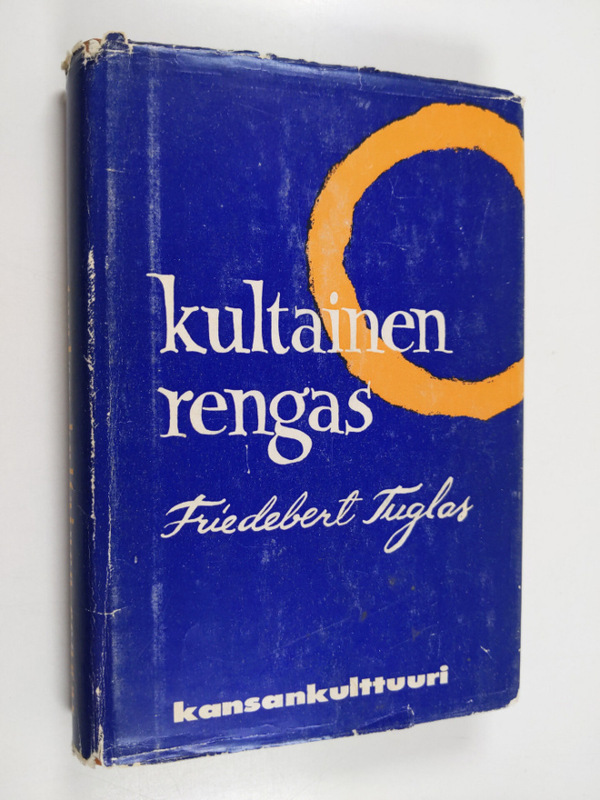 Friedebert Tuglas : Kultainen rengas ja muita novelleja