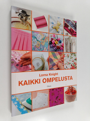 Lorna Knight : Kaikki ompelusta