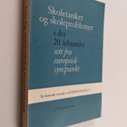 Herman Ruge : Skoletanker og skoleproblemer i det 20. årh... - pikkukuva 1
