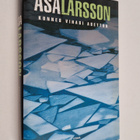 Åsa Larsson : Kunnes vihasi asettuu - pikkukuva 1