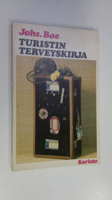 Johs Böe : Turistin terveyskirja