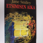 Jane Smiley : Etsimisen aika - pikkukuva 1