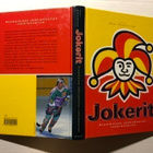 Jokerit Suomalaisen jääkiekkoilun tuhkimotarina - pikkukuva 1