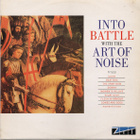 The Art Of Noise - Into Battle With The Art Of Noise - pikkukuva 1