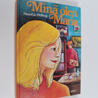 Hans-Eric Hellberg : Minä olen Maria - pikkukuva 1