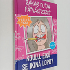 Jim Benton : Rakas nuija päiväkirjani, täällä taas 1 : Ko... - pikkukuva 1