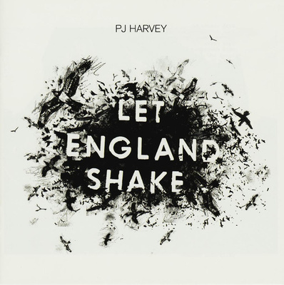 PJ HARVEY - LET ENGLAND SHAKE