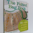 Susie Johns : The Felted Bag Book - 21 Simple Projects fo... - pikkukuva 1