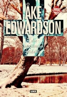 Åke Edwardson - Talo maailman laidalla