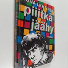Tuija Lehtinen : Piiitkä jäähy - pikkukuva 1