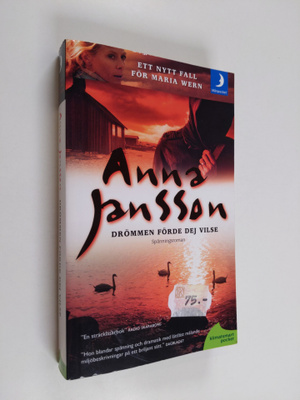 Anna Jansson : Drömmen förde dej vilse