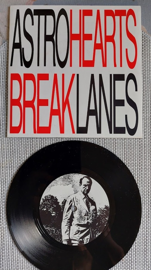 7" Astro Lanes: Heart Break / Closed Doors