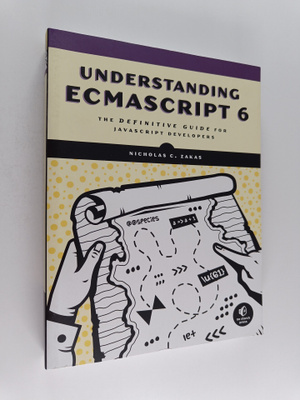 Nicholas C. Zakas : Understanding ECMAScript 6 : the defi...