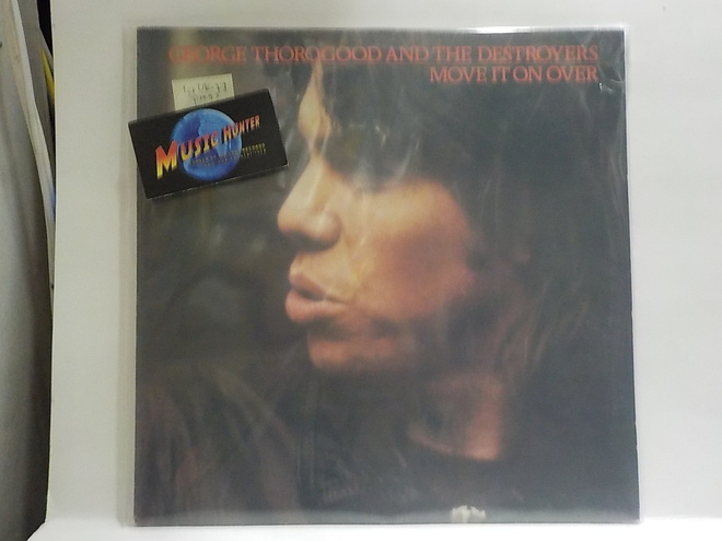 GEORGE THOROGOOD & THE DESTROYERS - MOVE IT ON... EX-/EX- LP