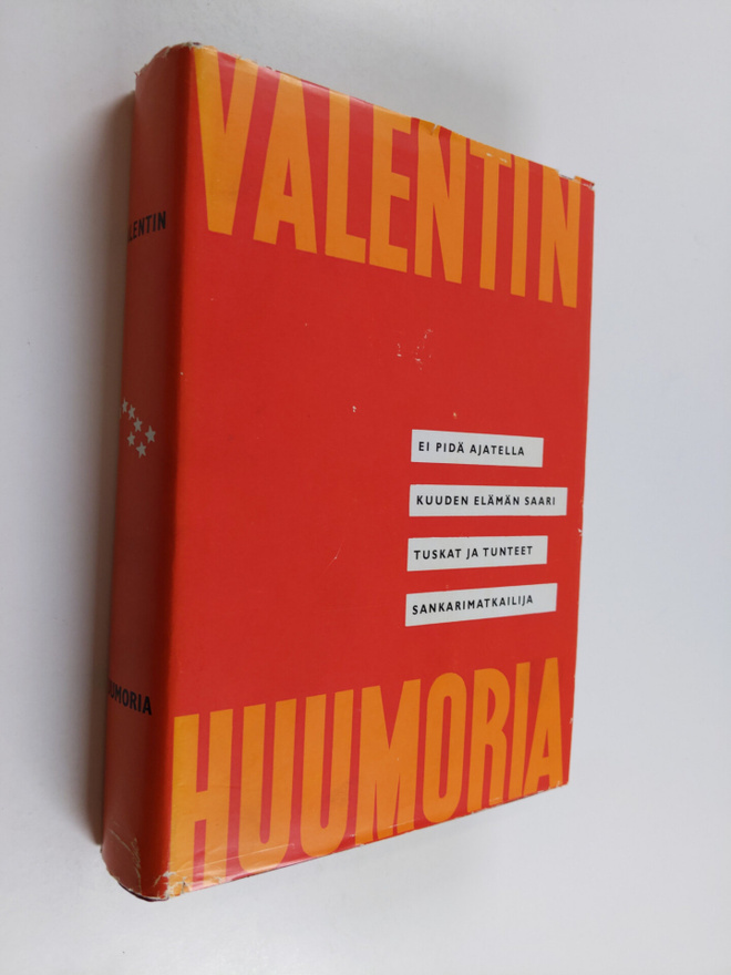 Ensio Rislakki : Valentinin huumoria : ei pidä ajatella  ...