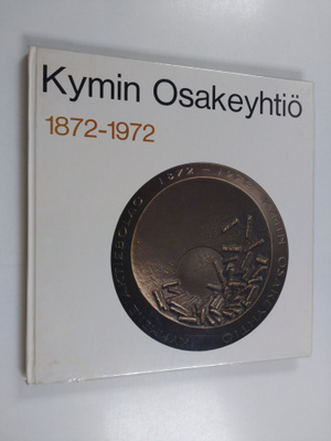 Kymin osakeyhtiö 1872-1972