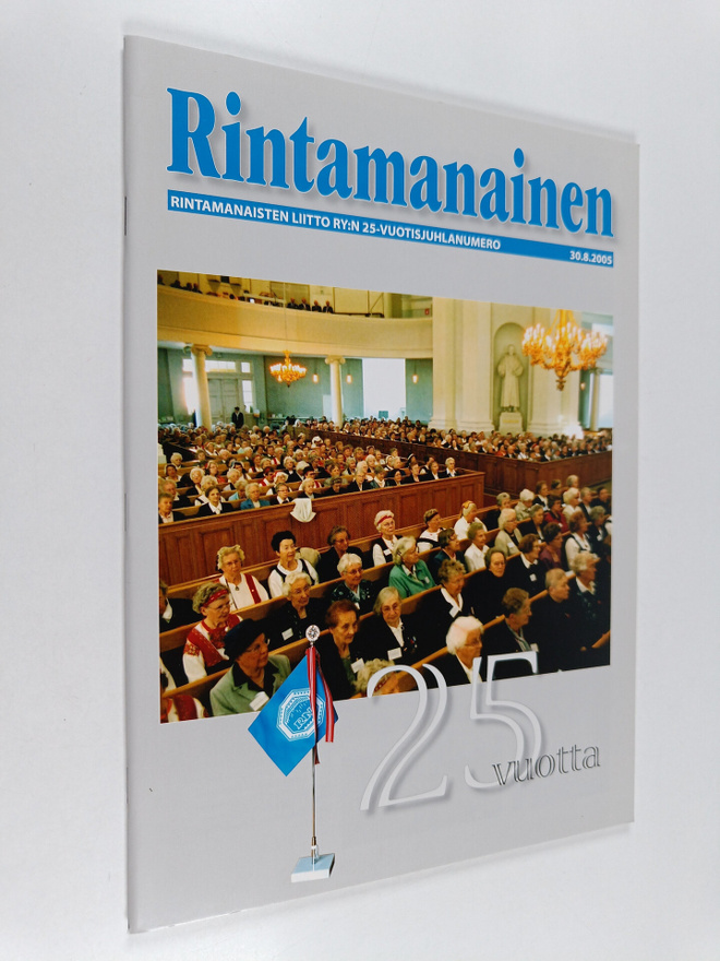 Rintamanainen : Rintamanaisten Liitto ry:n 25-vuotisjuhla...