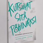 Katariina Helaniemi : Kutsuvat sitä pöhinäksi : Tositarin... - pikkukuva 1