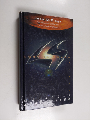 Joan D. Vinge : Lost in space : matkalla avaruuteen
