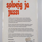 Lassi Sinkkonen : Solveig ja Jussi - pikkukuva 2