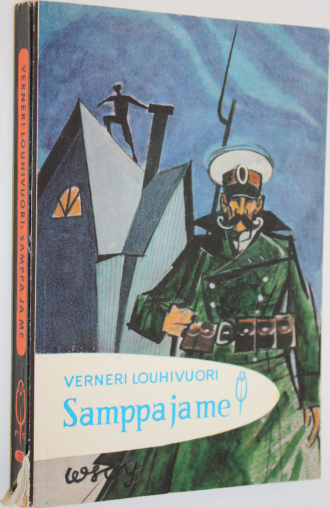 Verneri Louhivuori : Samppa ja me : koululaiskertomus rou...