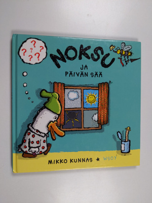 Mikko Kunnas : Noksu ja päivän sää