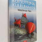 Watchman Nee : Kutsuttuna kuulumaan - pikkukuva 1
