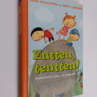 Mika Wickström ym. : Entten, tentten! : rakkaimmat piha- ... - pikkukuva 1