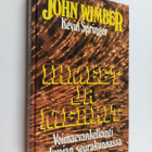 John Wimber : Ihmeet ja merkit : voimaevankeliointi nykya... - pikkukuva 1