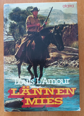 Louis L'Amour: Lännen mies, Otava 1981, 1.p., 2 kuvaa