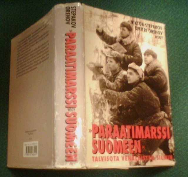 Stepakov, Orehov: Paraatimarssi Suomeen (Sis.postikulut )