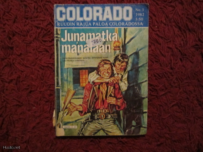 Colorado nro 3/1982, Ruudin rajua paloa Coloradossa