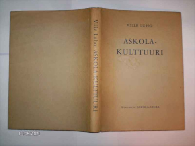 Ville Luho: ASKOLA-KULTTUURI (1 p. 1957) Sis.pk:t